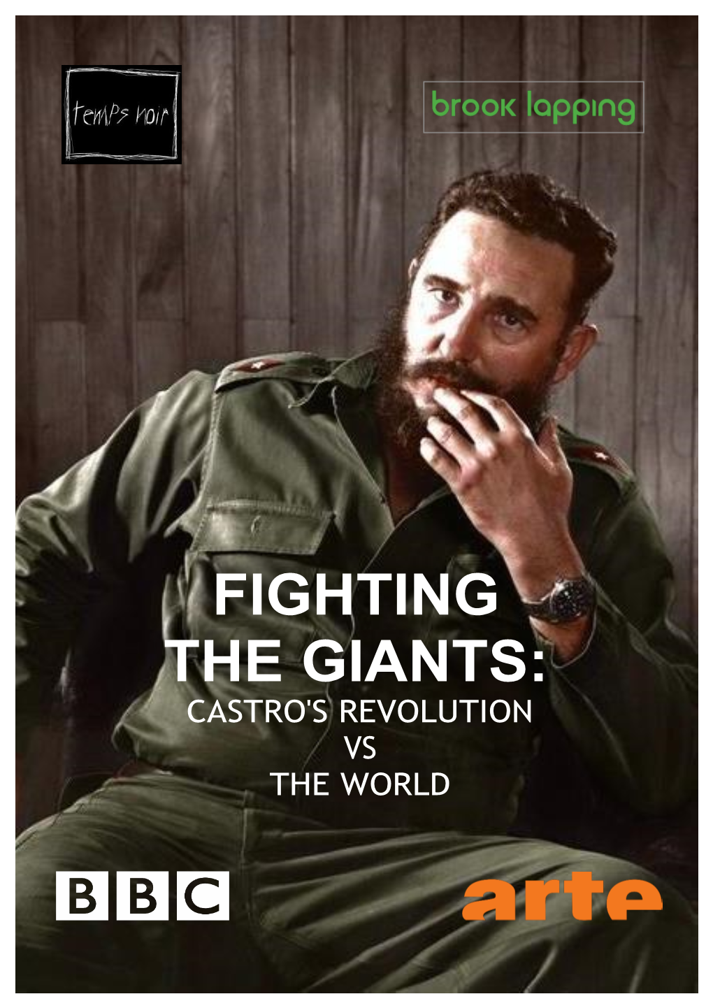 Fighting the Giants: Castro's Revolution Vs the World