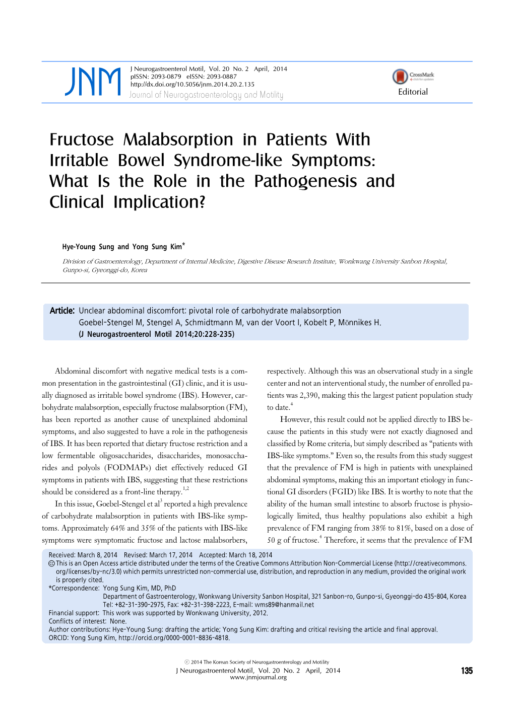 Fructose Malabsorption in Patients with Irritable Bowel Syndrome-Like Symptoms: What Is the Role in the Pathogenesis and Clinical Implication?