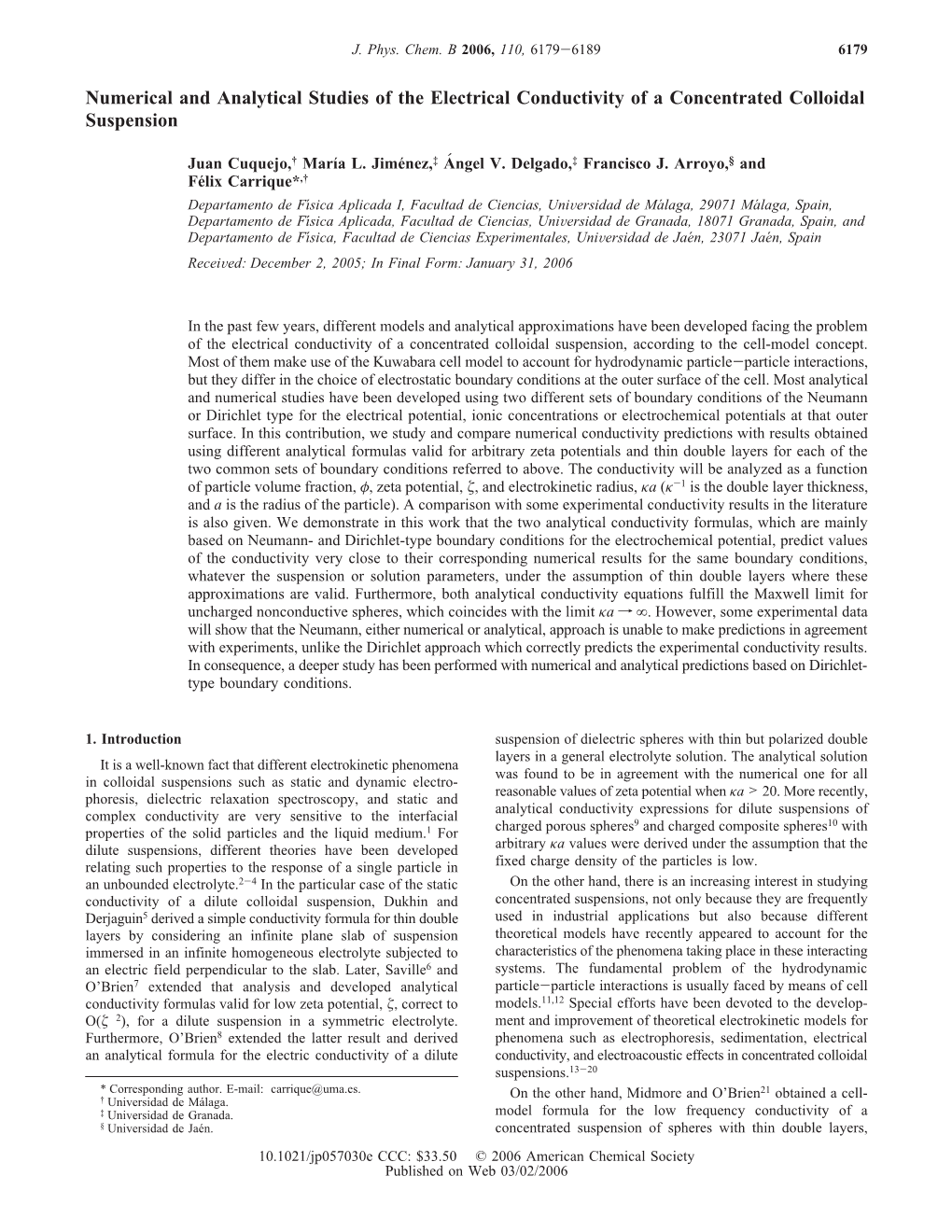 Numerical and Analytical Studies of the Electrical Conductivity of a Concentrated Colloidal Suspension