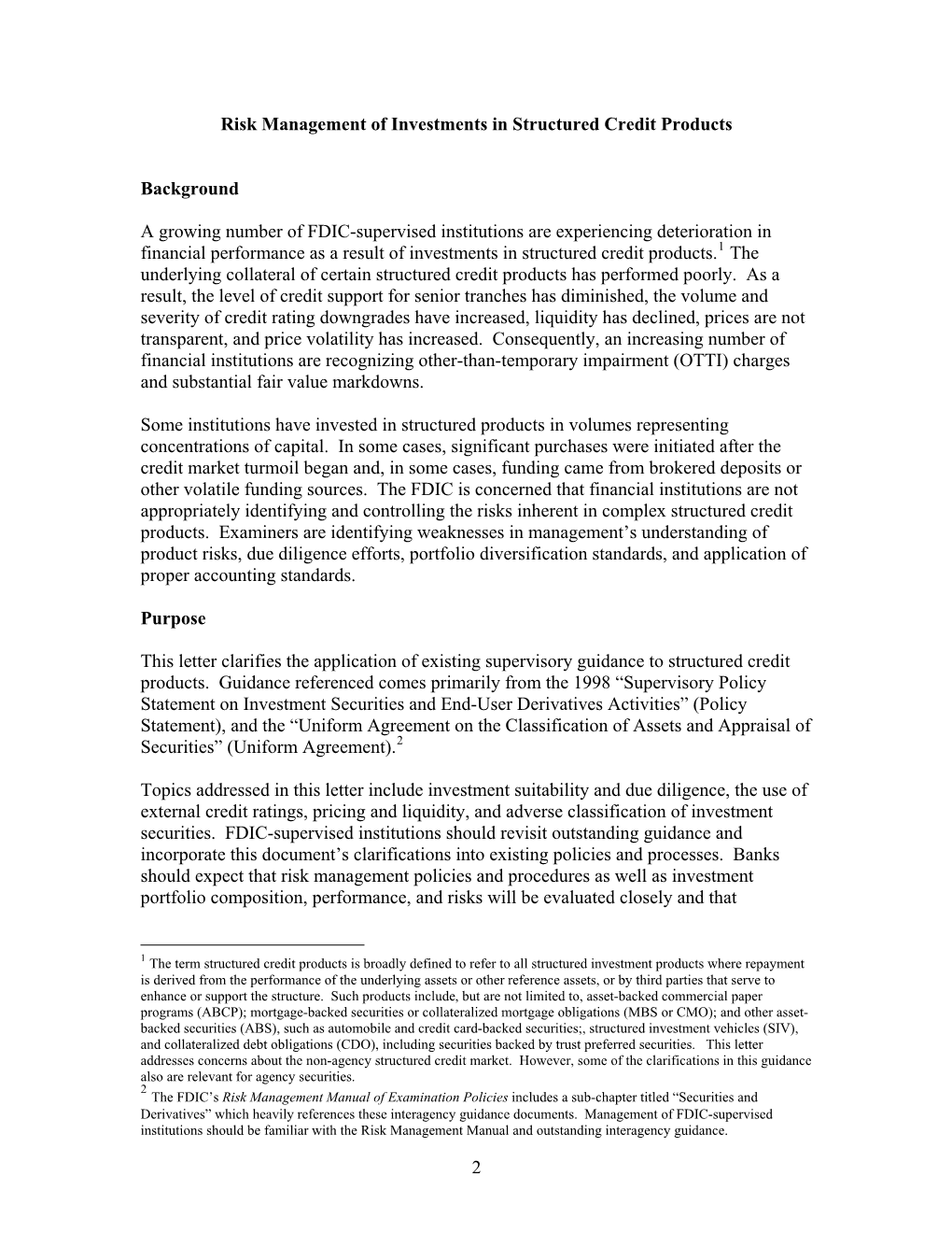 Risk Management of Investments in Structured Credit Products