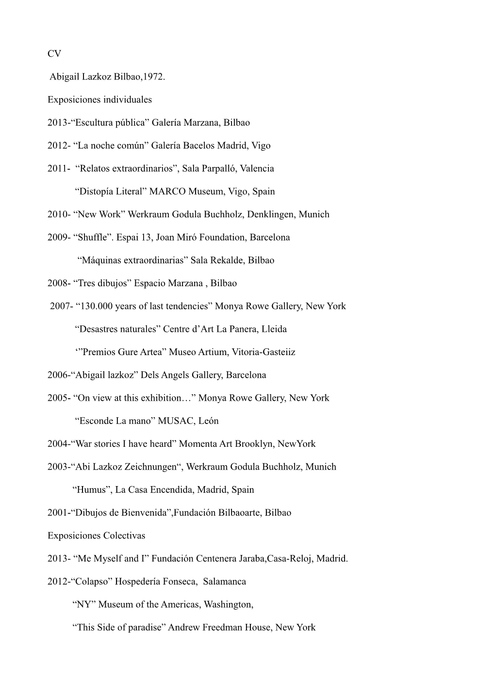 CV Abigail Lazkoz Bilbao,1972. Exposiciones