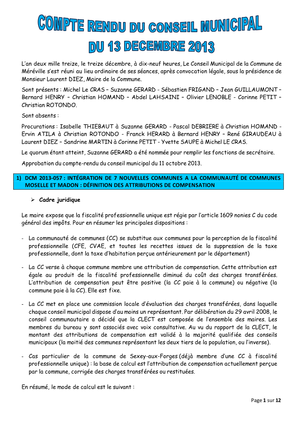 Intégration De 7 Nouvelles Communes a La Communauté De Communes Moselle Et Madon : Définition Des Attributions De Compensation