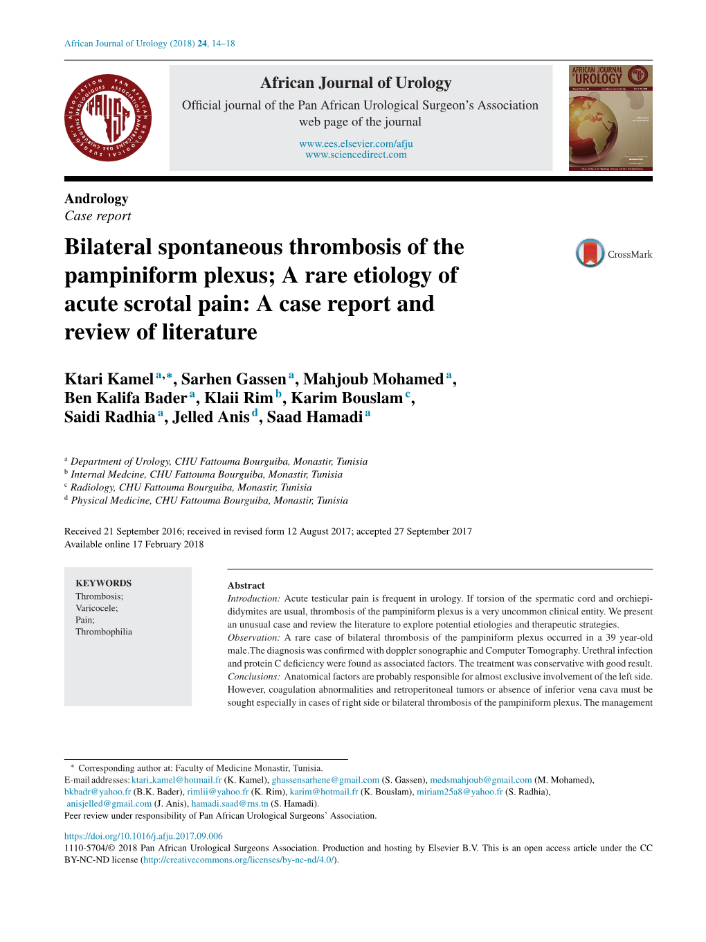 Bilateral Spontaneous Thrombosis of the Pampiniform Plexus; a Rare