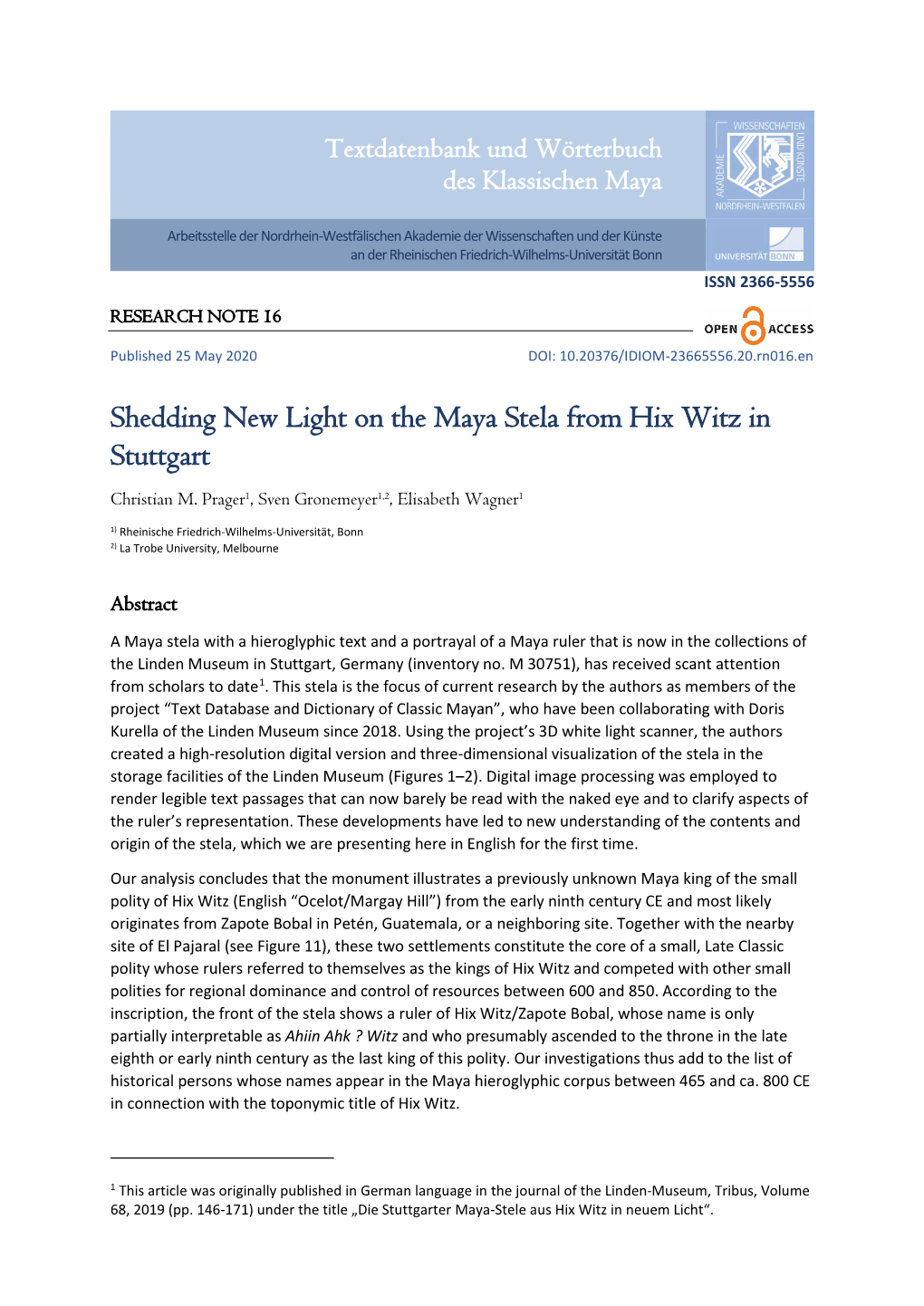 Shedding New Light on the Maya Stela from Hix Witz in Stuttgart