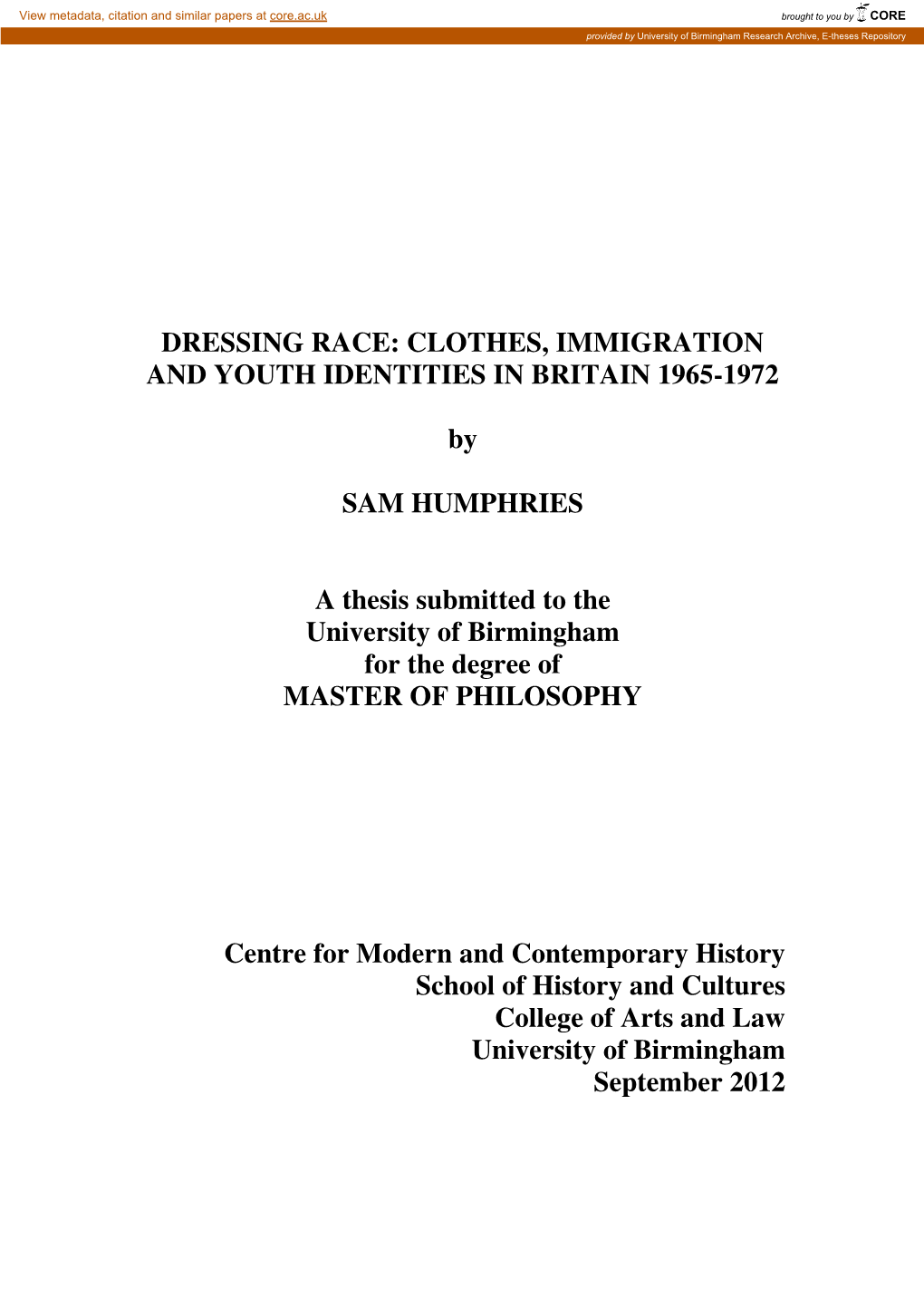 Clothes, Immigration and Youth Identities in Britain 1965-1972