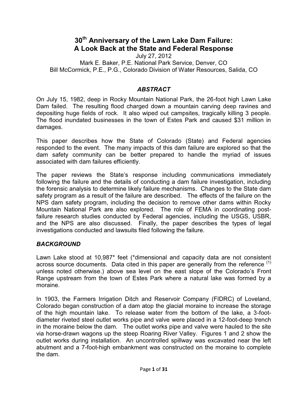 30Th Anniversary of the Lawn Lake Dam Failure: a Look Back at the State and Federal Response July 27, 2012 Mark E