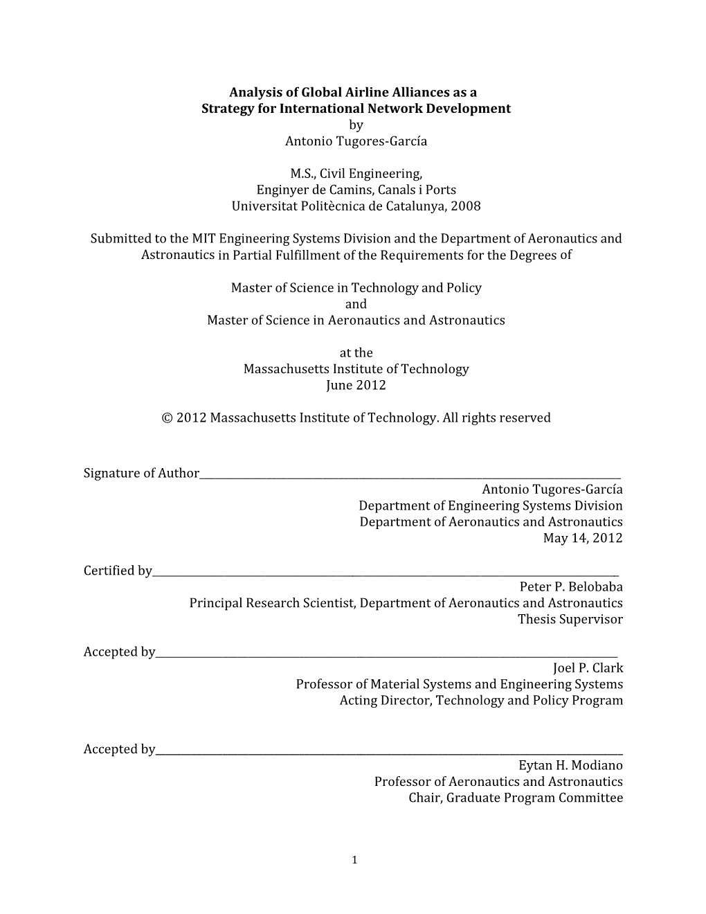 Analysis of Global Airline Alliances As a Strategy for International Network Development by Antonio Tugores-García