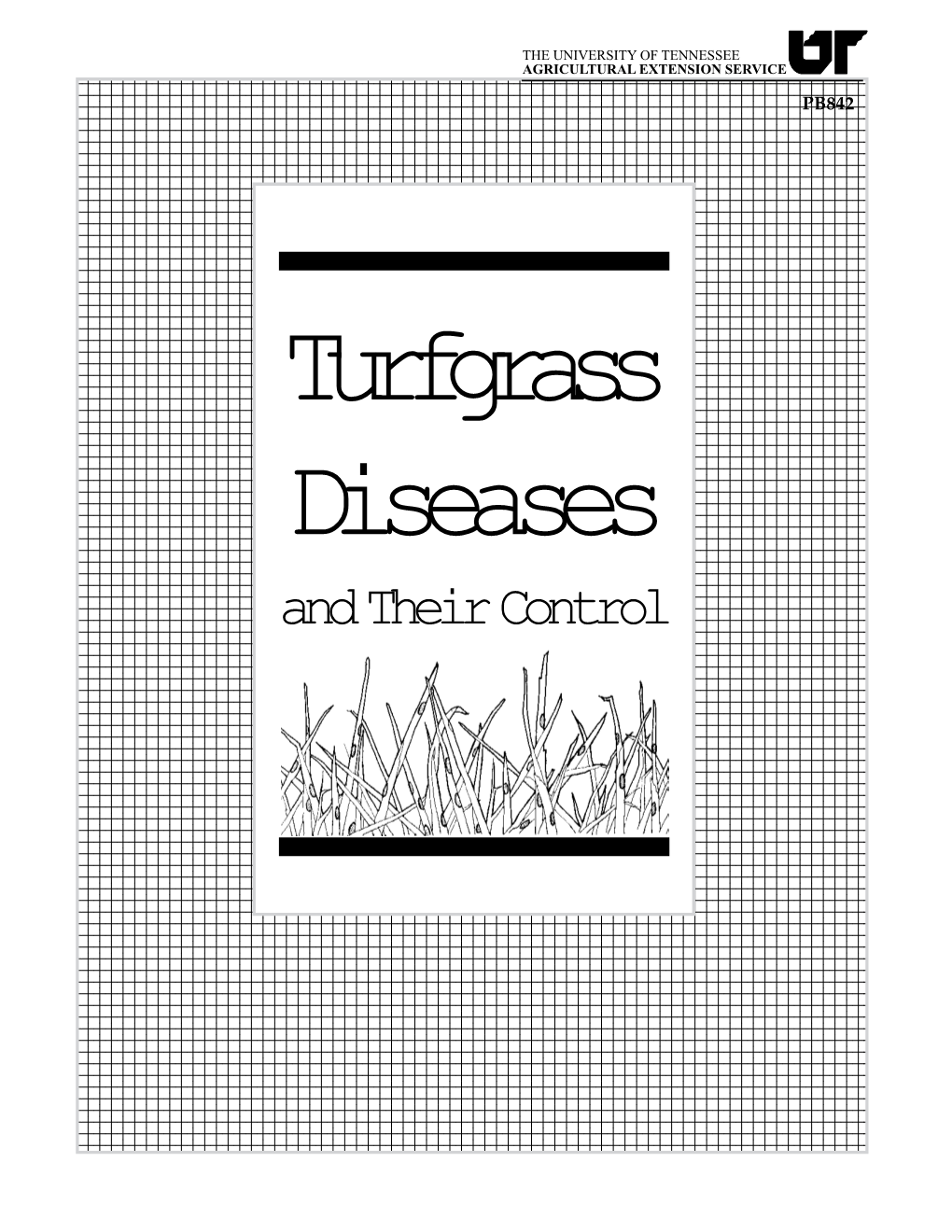 Turfgrass Diseases and Their Control