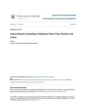 School-Based Counseling in Mainland China: Past, Present, and Future