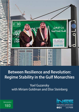 Regime Stability in the Gulf Monarchies