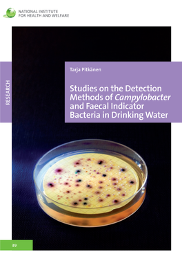 Studies on the Detection Methods of Campylobacter and Faecal Indicator Bacteria in Drinking Water