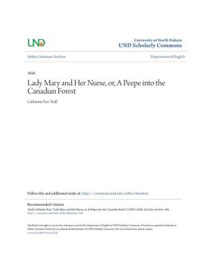 Lady Mary and Her Nurse, Or, a Peepe Into the Canadian Forest Catherine Parr Traill