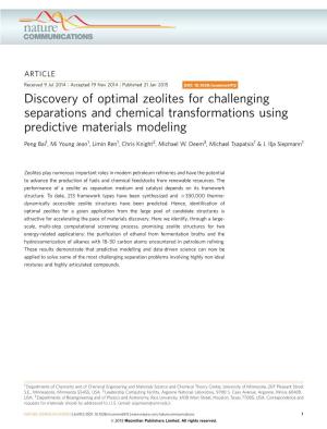 Discovery of Optimal Zeolites for Challenging Separations and Chemical Transformations Using Predictive Materials Modeling
