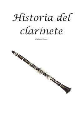 Historia Del Clarinete Sofía García Moreno