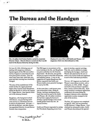 The Bureau and the Handgun