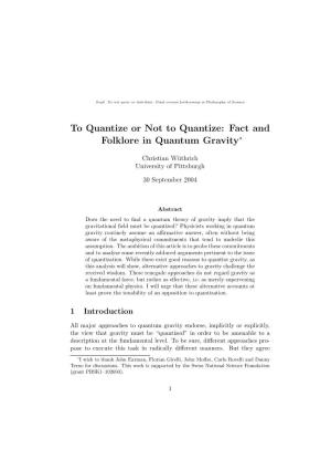 Fact and Folklore in Quantum Gravity∗