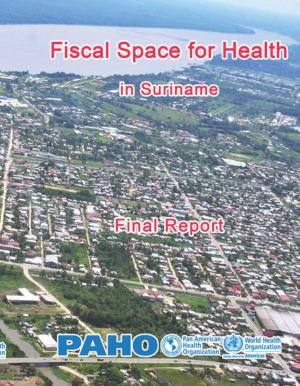 Fiscal Space for Health in Suriname Final Report