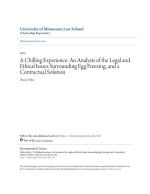 An Analysis of the Legal and Ethical Issues Surrounding Egg Freezing, and a Contractual Solution Alicia J
