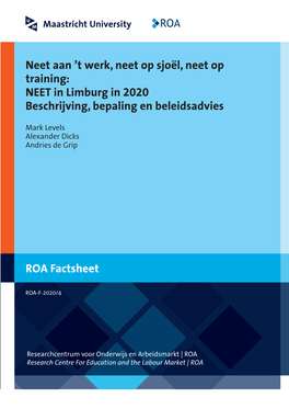 T Werk, Neet Op Sjoël, Neet Op Training: NEET in Limburg in 2020 Beschrijving, Bepaling En Beleidsadvies
