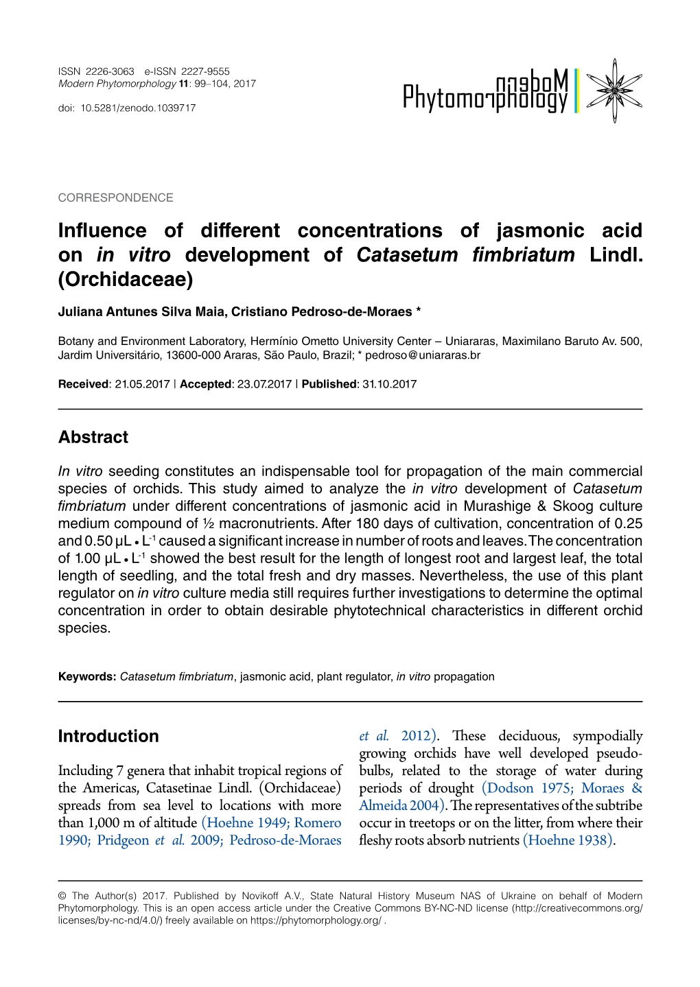 Influence of Different Concentrations of Jasmonic Acid on in Vitro Development of Catasetum Fimbriatum Lindl