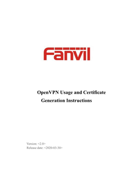 Openvpn Usage and Certificate Generation Instructions