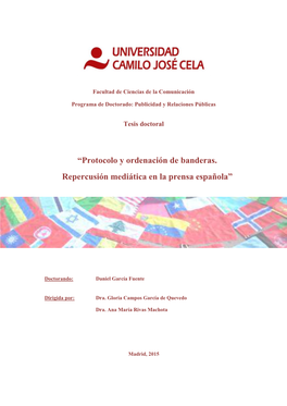 Protocolo Y Ordenación De Banderas. Repercusión Mediática En La Prensa Española