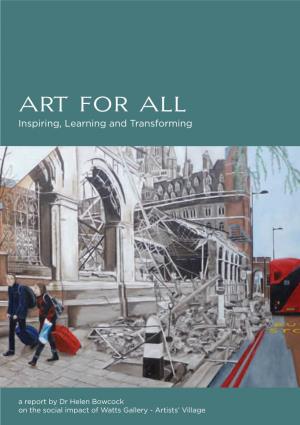 ART for ALL Inspiring, Learning and Transforming