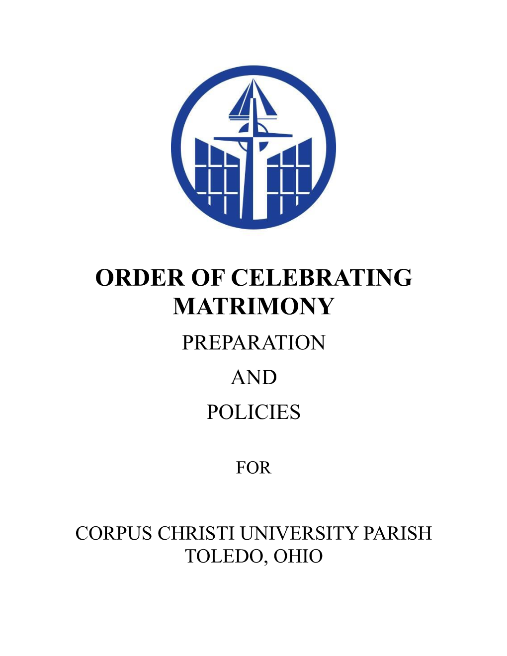 Order of Celebrating Matrimony Preparation and Policies