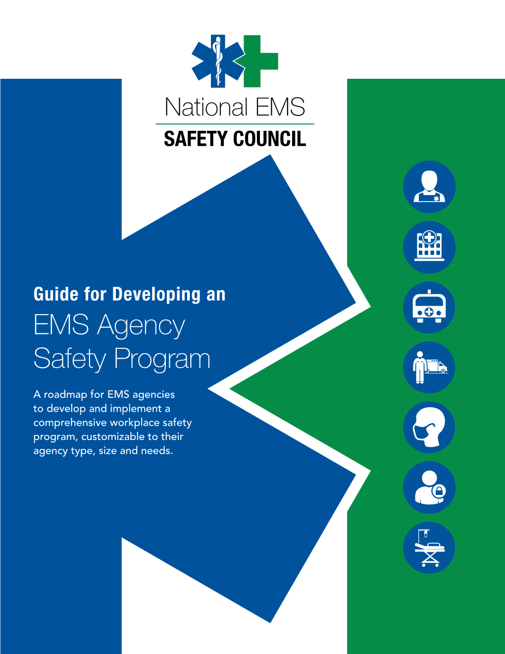 Guide for Developing an EMS Agency Safety Program