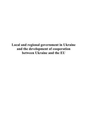 Local and Regional Government in Ukraine and the Development of Cooperation Between Ukraine and the EU