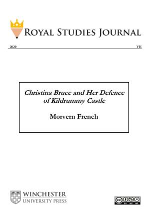Christina Bruce and Her Defence of Kildrummy Castle