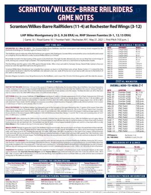 Scranton/Wilkes-Barre Railriders Game Notes Scranton/Wilkes-Barre Railriders (11-4) at Rochester Red Wings (3-12)