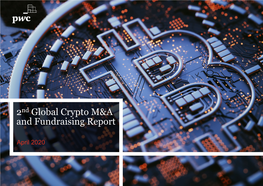 Pwc I 2Nd Global Crypto M&A and Fundraising Report