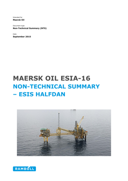 Maersk Oil Esia-16 Non-Technical Summary – Esis Halfdan