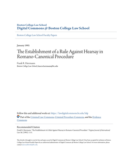 The Establishment of a Rule Against Hearsay in Romano-Canonical Procedure Frank R