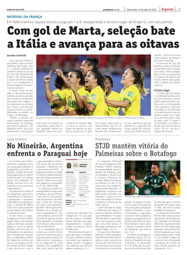 Com Gol De Marta, Seleção Bate a Itália E Avança Para As Oitavas