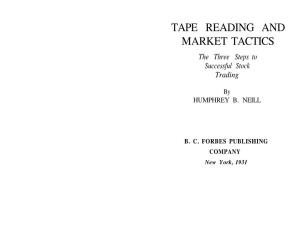 TAPE READING and MARKET TACTICS the Three Steps to Successful Stock Trading