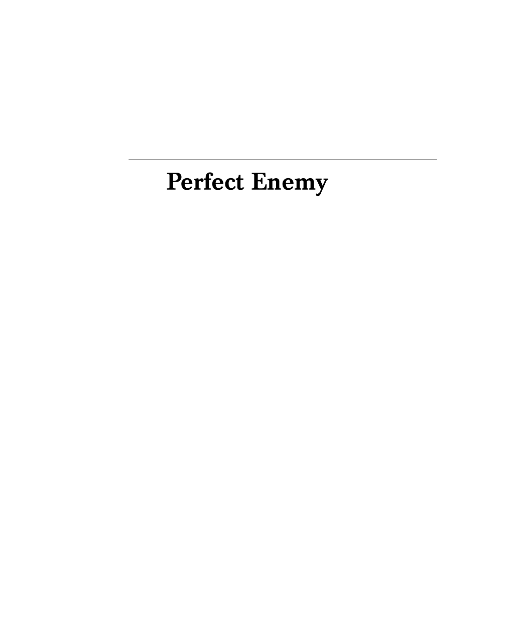 Perfect Enemy the Law Enforcement Manual of Islamist Terrorism