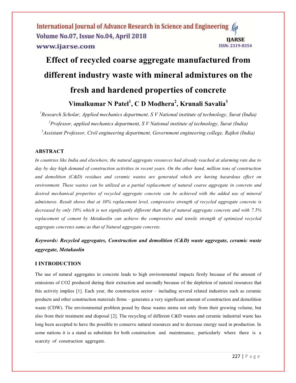 Effect of Recycled Coarse Aggregate Manufactured from Different Industry