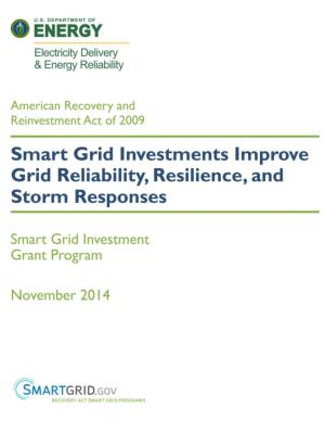 Smart Grid Investments Improve Grid Reliability, Resilience and Storm Responses