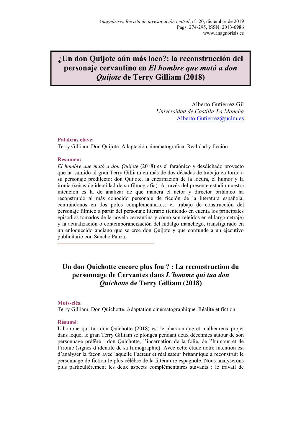 ¿Un Don Quijote Aún Más Loco?: La Reconstrucción Del Personaje Cervantino En El Hombre Que Mató a Don Quijote De Terry Gilliam (2018)