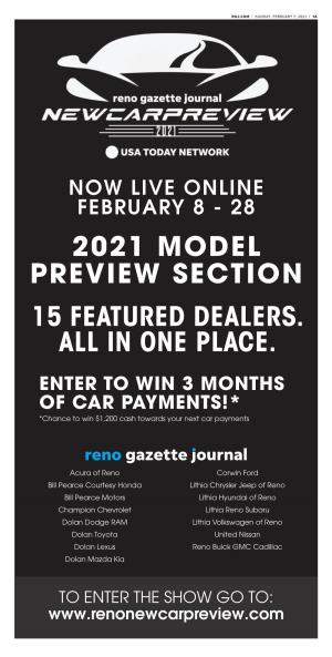 2021 Model Preview Section 15 Featured Dealers. All in One Place