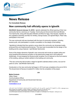 News Release for Immediate Release New Community Hall Officially Opens in Igloolik