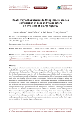 Roads May Act As Barriers to Flying Insects: Species Composition of Bees and Wasps Differs on Two Sides of a Large Highway