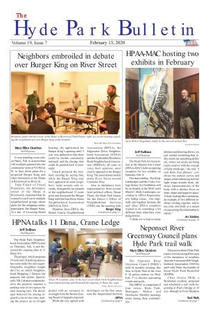 Hyde Park Bulletin Volume 19, Issue 7 February 13, 2020 Neighbors Embroiled in Debate HPAA-MAC Hosting Two Over Burger King on River Street Exhibits in February