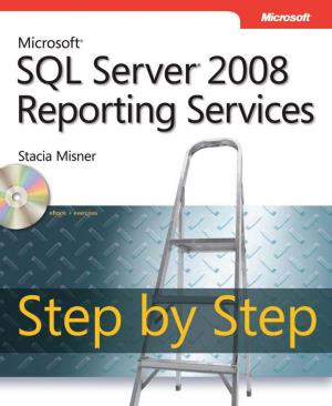 Microsoft SQL Server 2008 Reporting Services Step by Step Ebook