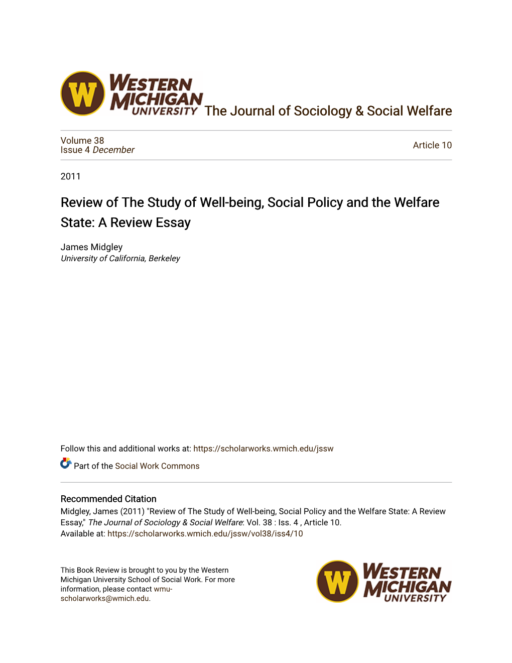 Review of the Study of Well-Being, Social Policy and the Welfare State: a Review Essay