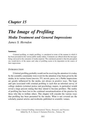 The Image of Profiling Media Treatment and General Impressions James S