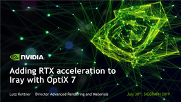 Adding RTX Acceleration to Iray with Optix 7