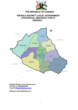 The Republic of Uganda Kibaale District Local Government Statistical Abstract for Fy 2020/2021